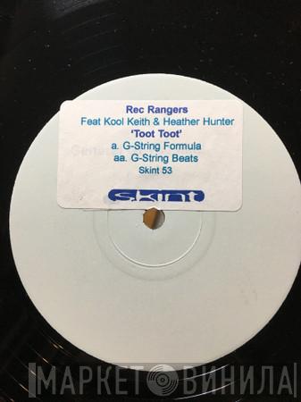 Featuring Rec Rangers & Kool Keith  Heather Hunter  - Toot Toot Hey Beep Beep