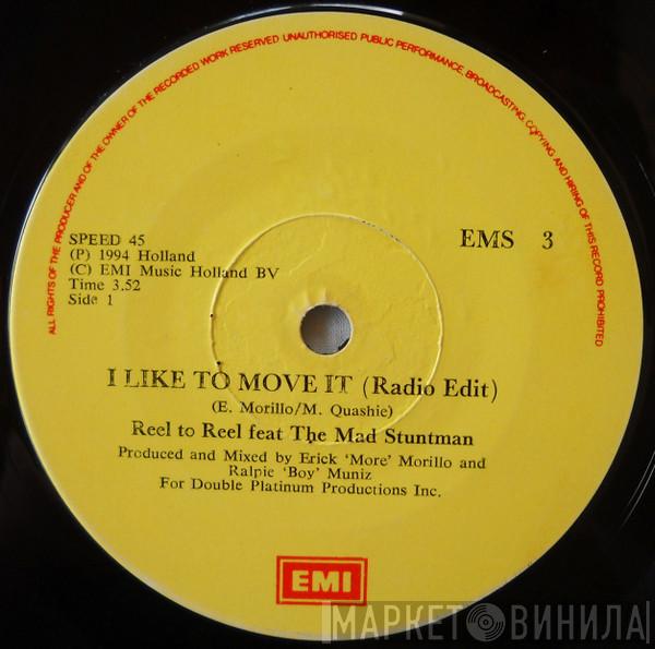 Featuring Reel 2 Real  The Mad Stuntman  - I Like To Move It