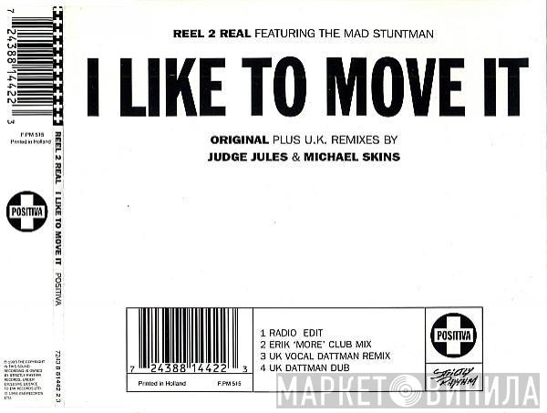 Featuring Reel 2 Real  The Mad Stuntman  - I Like To Move It