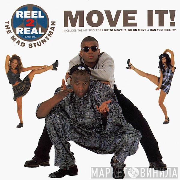 Featuring Reel 2 Real  The Mad Stuntman  - Move It!