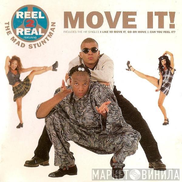 Featuring Reel 2 Real  The Mad Stuntman  - Move It!