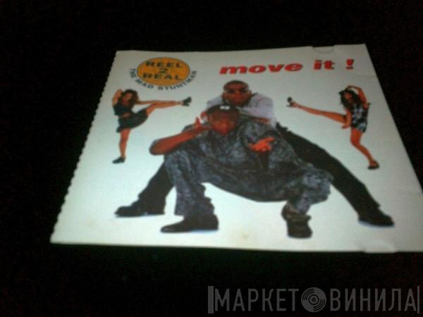 Featuring Reel 2 Real  The Mad Stuntman  - Move It!