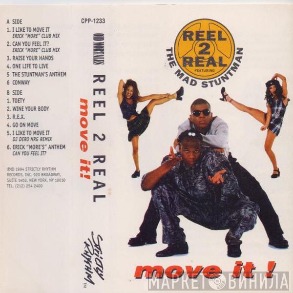 Featuring Reel 2 Real  The Mad Stuntman  - Move It!