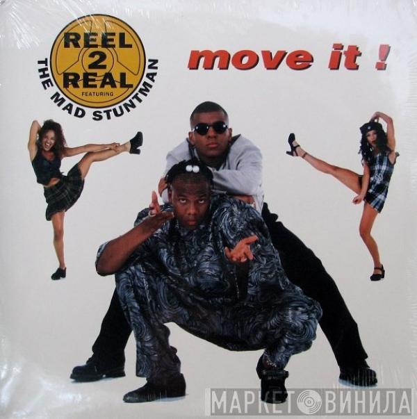 Featuring Reel 2 Real  The Mad Stuntman  - Move It!