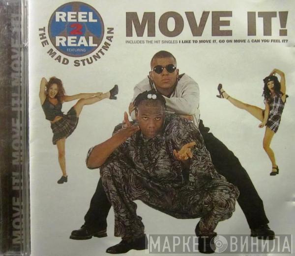 Featuring Reel 2 Real  The Mad Stuntman  - Move It!