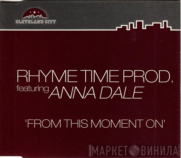 Featuring Rhyme Time Productions  Anna Dale  - From This Moment On