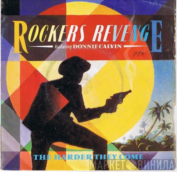 Featuring Rockers Revenge  Donnie Calvin  - The Harder They Come