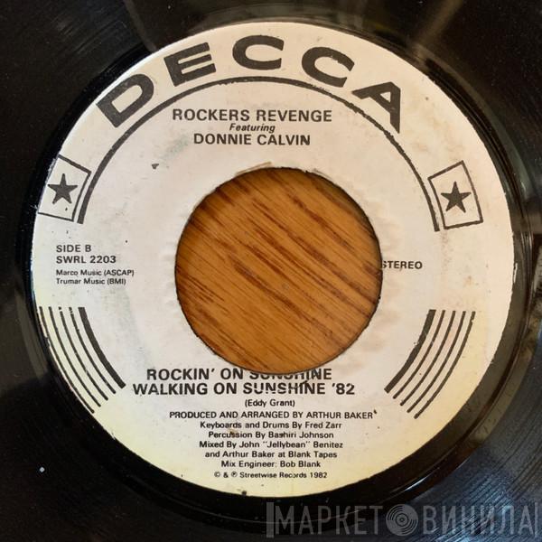 Featuring Rockers Revenge  Donnie Calvin  - Walking On Sunshine ‘82
