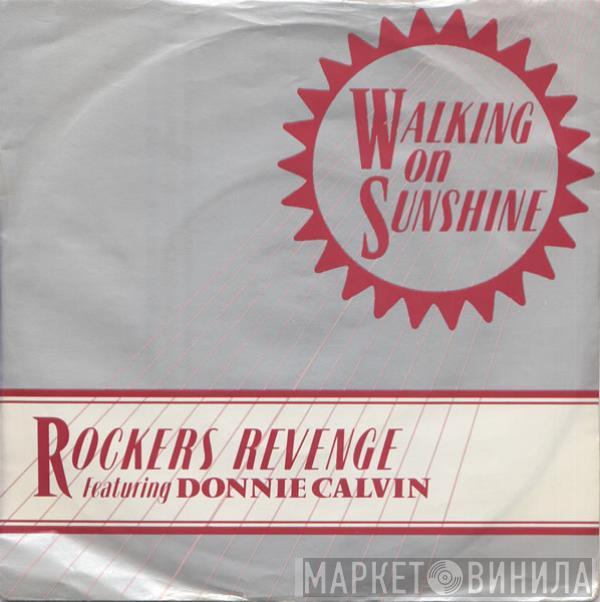 Featuring Rockers Revenge  Donnie Calvin  - Walking On Sunshine