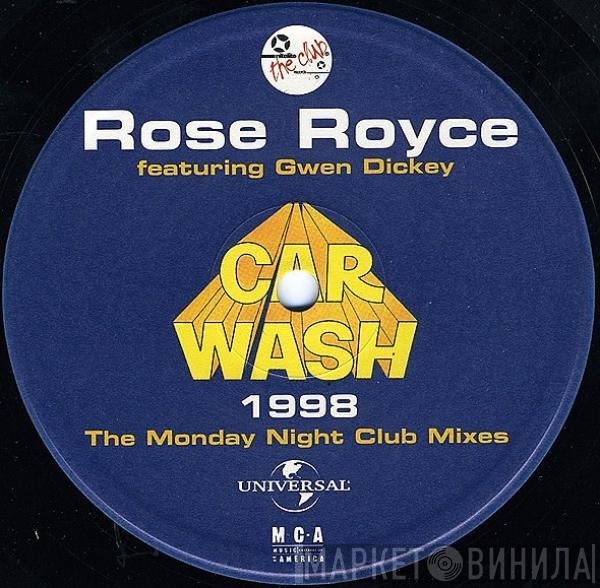 Featuring Rose Royce  Gwen Dickey  - Car Wash '98