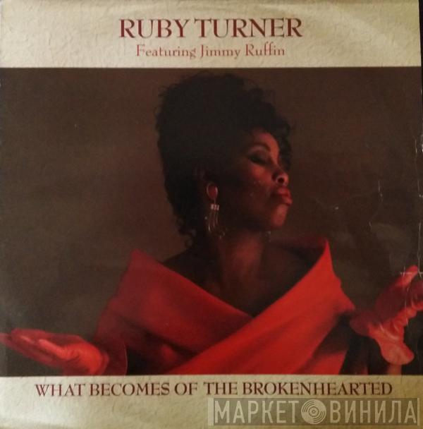 Featuring Ruby Turner  Jimmy Ruffin  - What Becomes Of The Brokenhearted