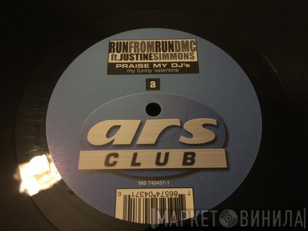 Featuring Run  Justine Simmons  - Praise My DJ's