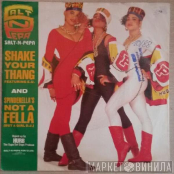 Featuring Salt 'N' Pepa  E.U.  - Shake Your Thang / Spinderella's Not A Fella (But A Girl D.J.)