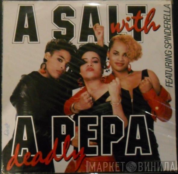 Featuring Salt 'N' Pepa  Spinderella  - A Salt With A Deadly Pepa