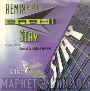 Featuring Sash!  La Trec  - Stay (Remix Edition)