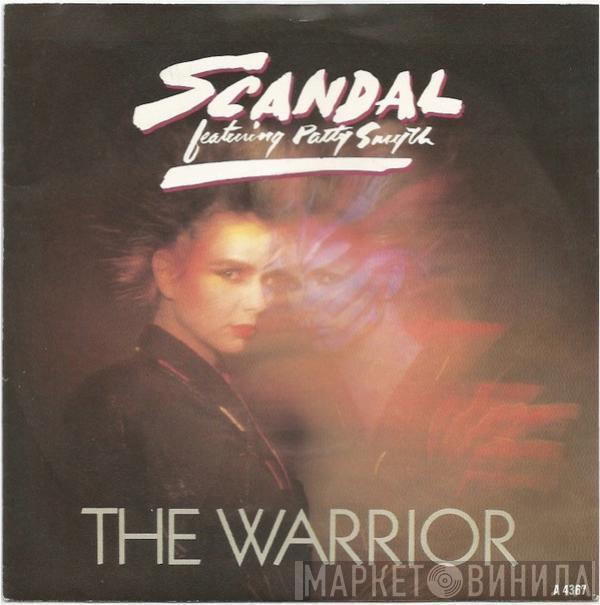Featuring Scandal   Patty Smyth  - The Warrior
