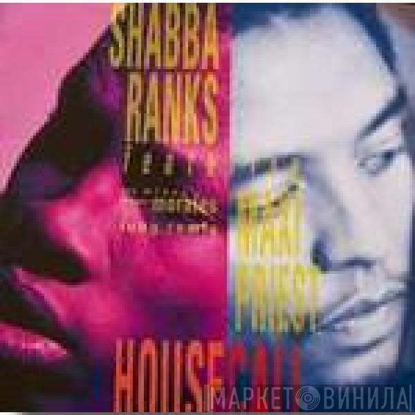 Featuring Shabba Ranks  Maxi Priest  - Housecall