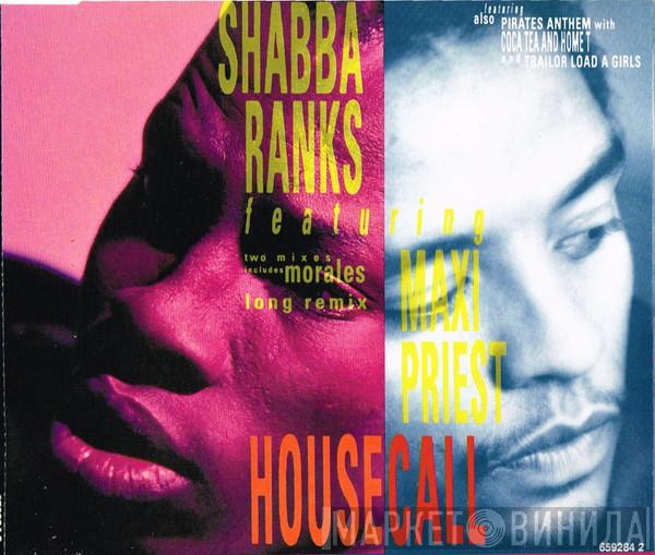 Featuring Shabba Ranks  Maxi Priest  - Housecall