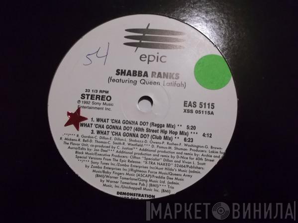 Featuring Shabba Ranks  Queen Latifah  - What'Cha Gonna Do?