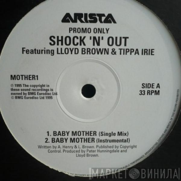 Featuring Shock 'N' Out & Lloyd Brown  Tippa Irie  - Baby Mother