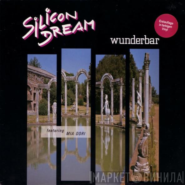 Featuring Silicon Dream  Mia Dori  - Wunderbar