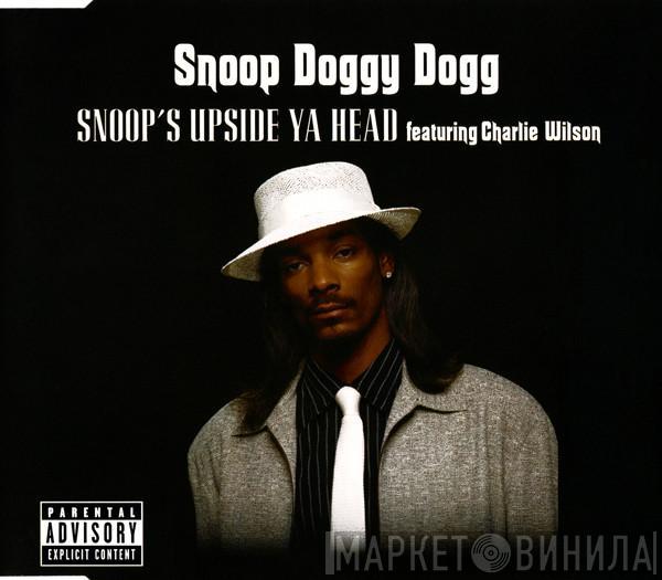 Featuring Snoop Dogg  Charlie Wilson  - Snoop's Upside Ya Head