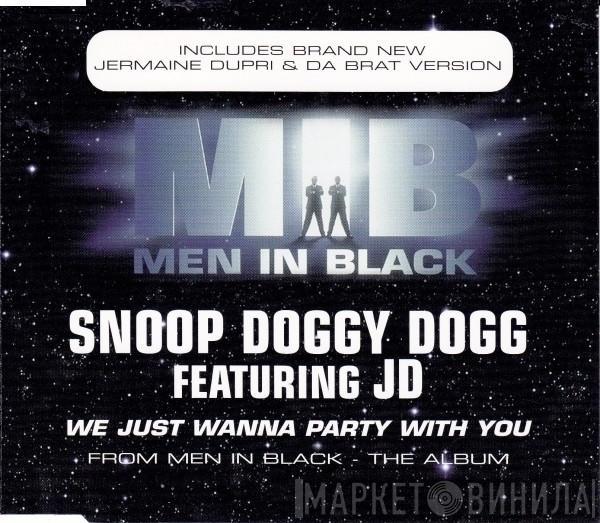 Featuring Snoop Dogg  Jermaine Dupri  - We Just Wanna Party With You