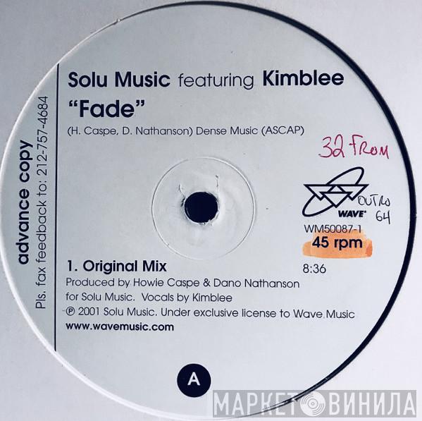 Featuring Solu Music  Kimblee  - Fade
