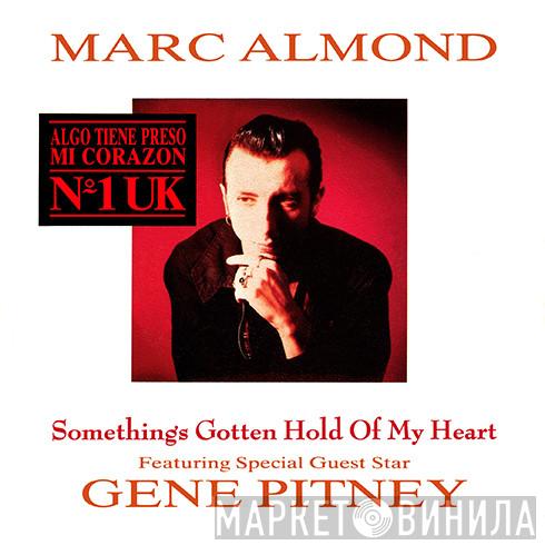 Featuring Special Guest Star Marc Almond  Gene Pitney  - Something's Gotten Hold Of My Heart = Algo Tiene Preso Mi Corazón