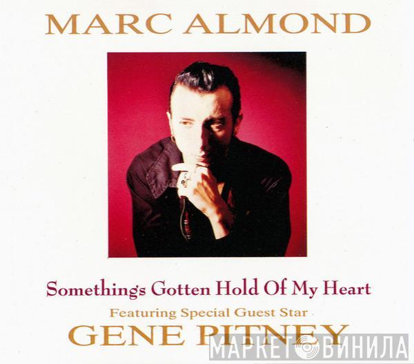 Featuring Special Guest Star Marc Almond  Gene Pitney  - Something's Gotten Hold Of My Heart