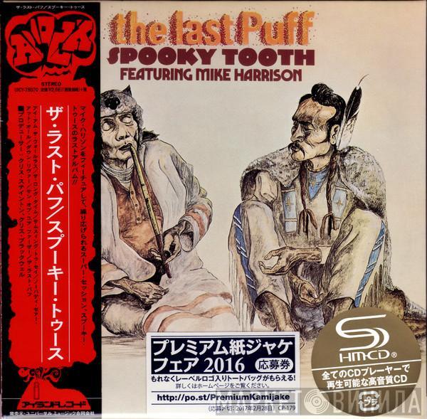 Featuring Spooky Tooth  Mike Harrison   - The Last Puff