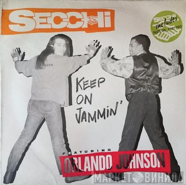 Featuring Stefano Secchi  Orlando Johnson  - Keep On Jammin'