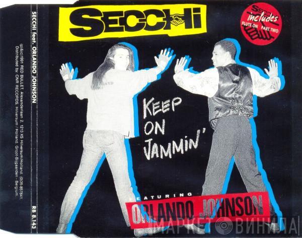 Featuring Stefano Secchi  Orlando Johnson  - Keep On Jammin'