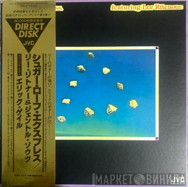 Featuring Sugar Loaf Express  Lee Ritenour  - Sugar Loaf Express Featuring Lee Ritenour