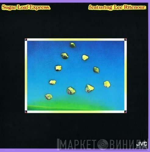 Featuring Sugar Loaf Express  Lee Ritenour  - Sugar Loaf Express Featuring Lee Ritenour