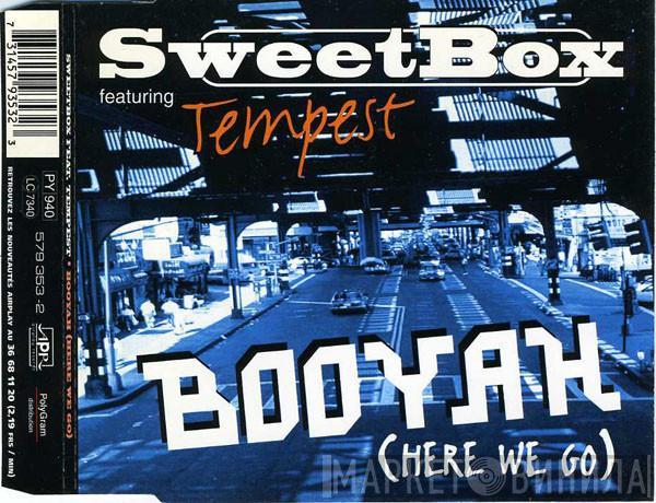 Featuring Sweetbox  Tempest  - Booyah (Here We Go)