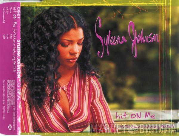 Featuring Syleena Johnson  Mos Def  - Hit On Me (Hi-Tek Remix)