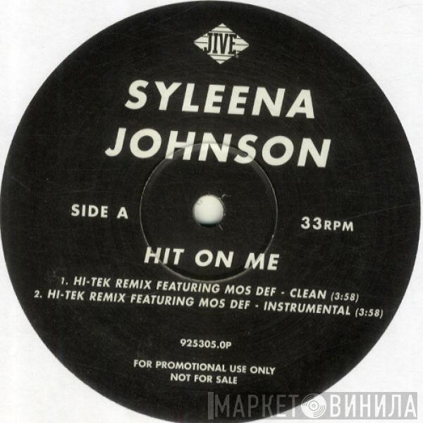 Featuring Syleena Johnson  Mos Def  - Hit On Me (Hi-Tek Remix)