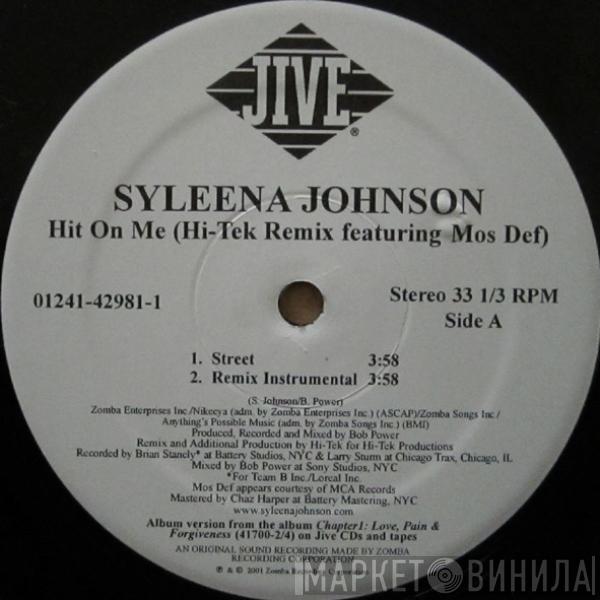 Featuring Syleena Johnson  Mos Def  - Hit On Me (Hi-Tek Remix)