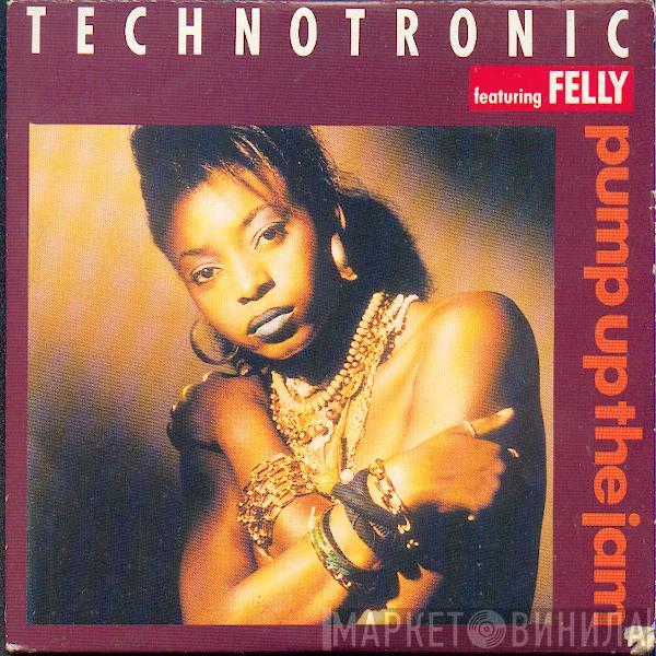 Featuring Technotronic  Felly  - Pump Up The Jam