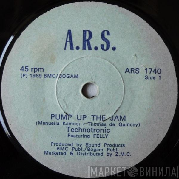 Featuring Technotronic  Felly  - Pump Up The Jam