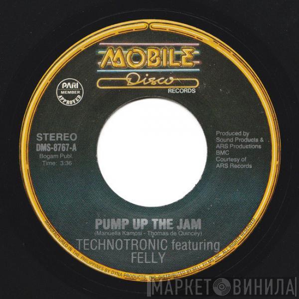 Featuring Technotronic  Felly  - Pump Up The Jam