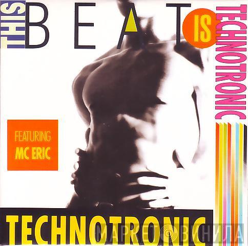 Featuring Technotronic  MC Eric  - This Beat Is Technotronic