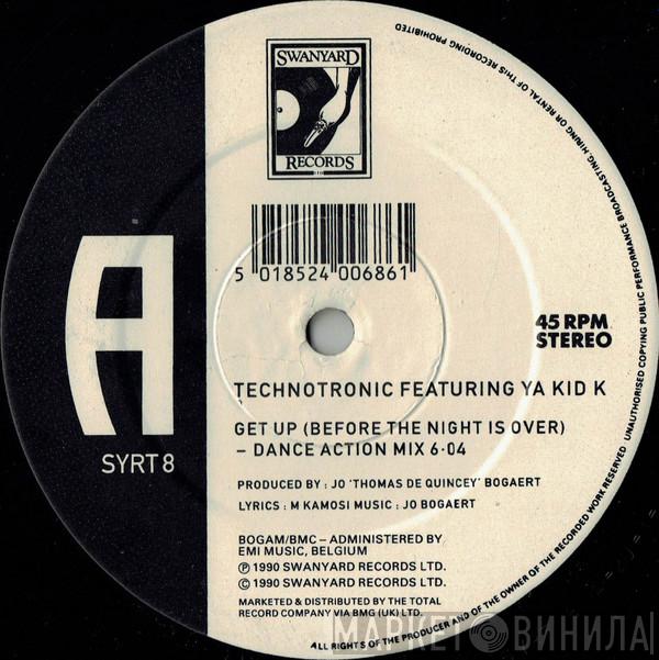 Featuring Technotronic  Ya Kid K  - Get Up (Before The Night Is Over)