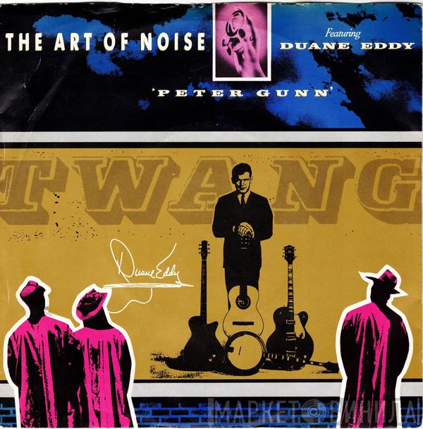 Featuring The Art Of Noise  Duane Eddy  - Peter Gunn