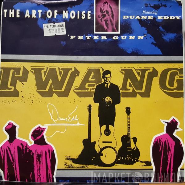 Featuring The Art Of Noise  Duane Eddy  - Peter Gunn