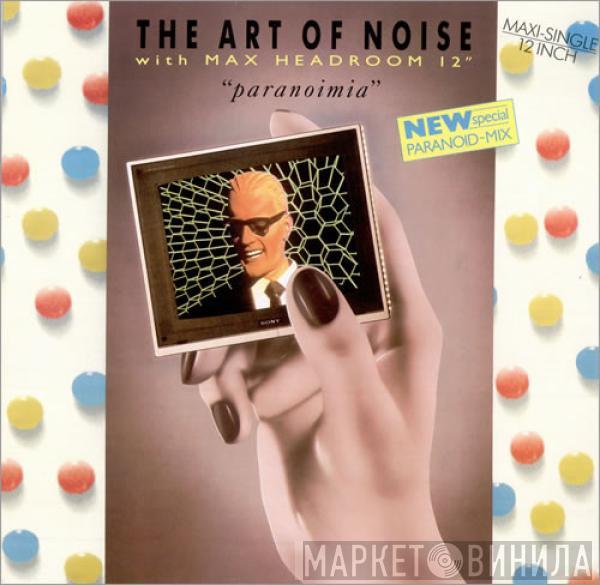 Featuring The Art Of Noise  Max Headroom  - Paranoimia