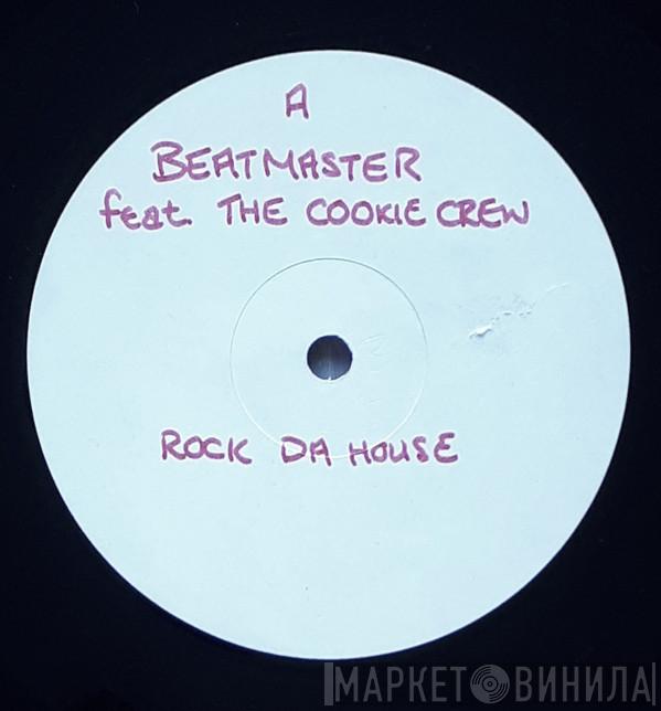 Featuring The Beatmasters  The Cookie Crew  - Rok Da House (Remix)