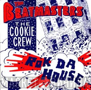 Featuring The Beatmasters  The Cookie Crew  - Rok Da House