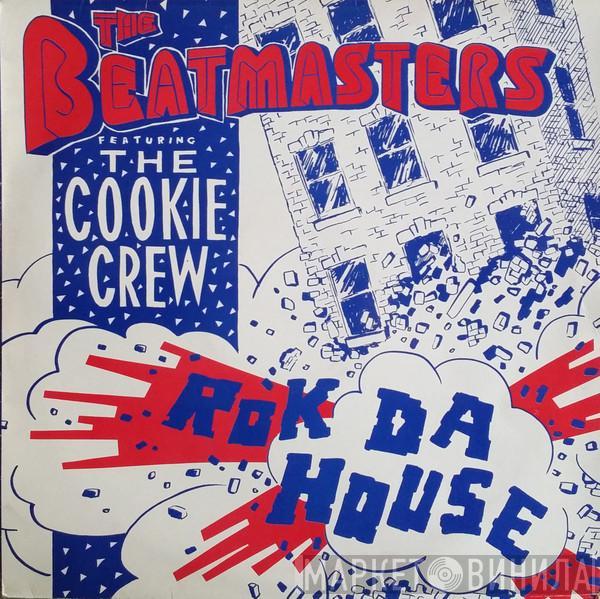 Featuring The Beatmasters  The Cookie Crew  - Rok Da House